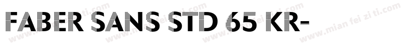 Faber Sans Std 65 Kr字体转换